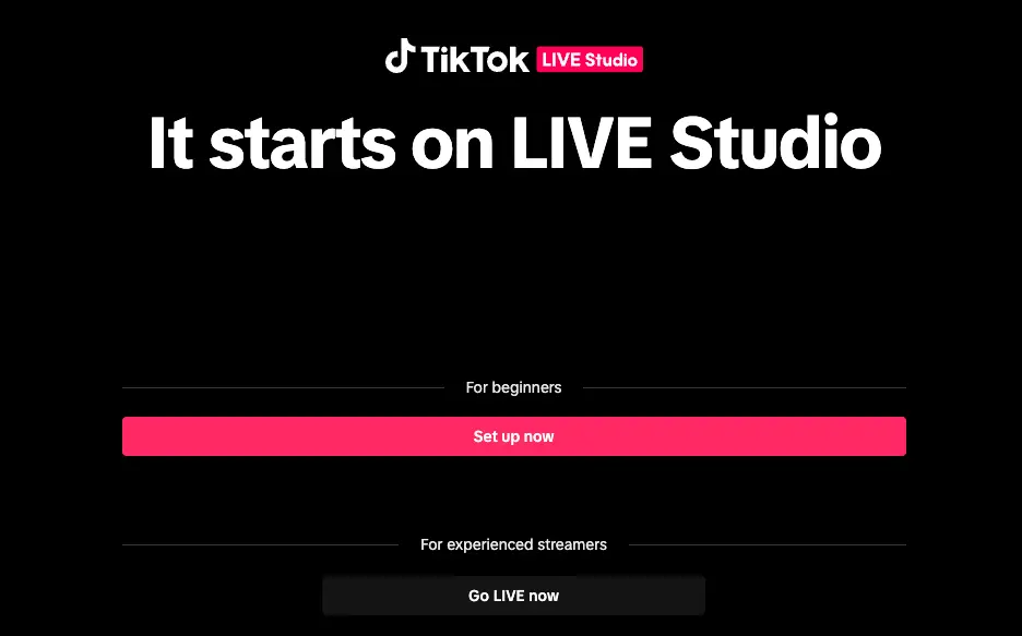 A screenshot of the opening screen of TikTok Live Studio: It starts on LIVE Studio.